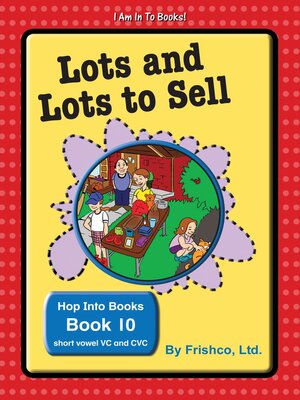 cover image of Lots and Lots to Sell